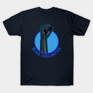 black lives matter Revolution fist T-Shirt